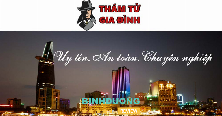 Công ty Dịch vụ Thám tử Gia Đình Bình Dương