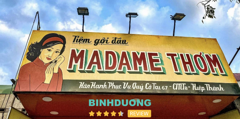 Tiệm gội đầu Madame Thơm Bình Dương